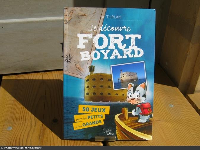 Livre-jeu - Je découvre Fort Boyard : 50 jeux... de L. Turlan (2014)