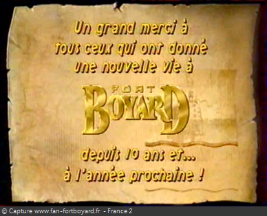 Fort Boyard 1999 : Message de remerciements pour clore la 10e saison