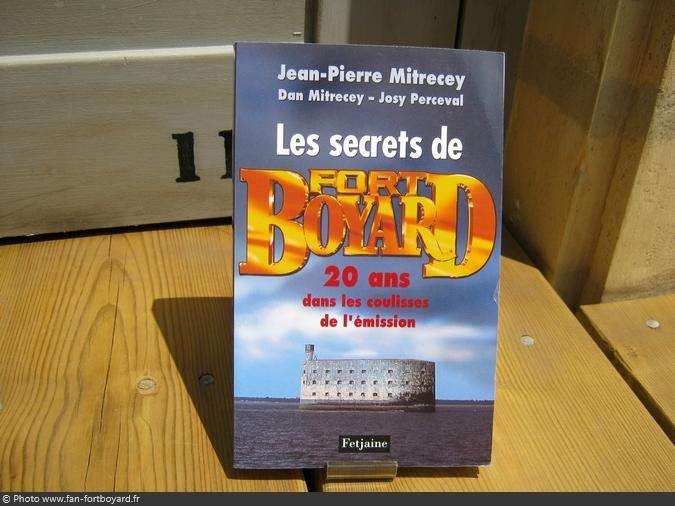 Livre-découverte - Les secrets de Fort Boyard de J-P. Mitrecey (2009)